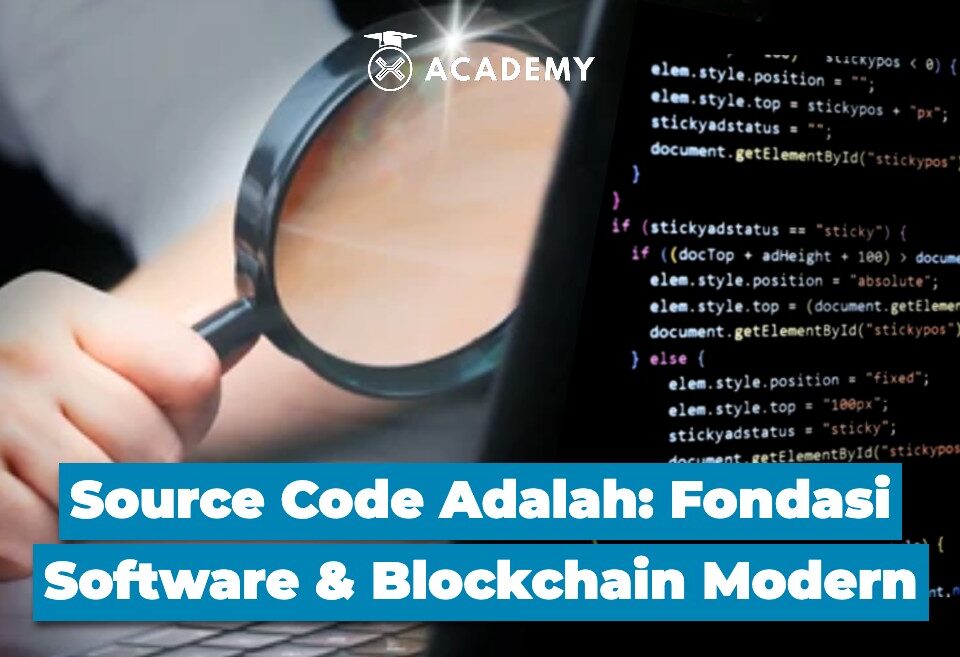 Source Code Adalah Fondasi Software & Blockchain Modern