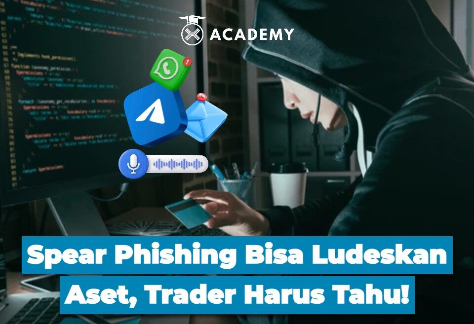 Spear Phishing Bisa Ludeskan Aset, Trader Harus Tahu!
