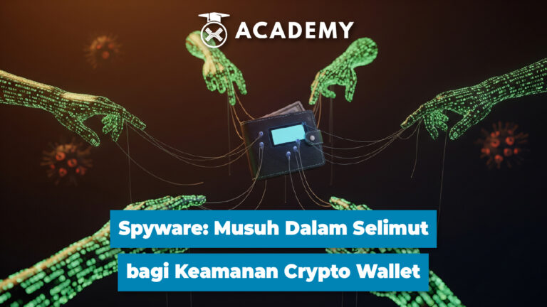 Spyware: Musuh Dalam Selimut bagi Keamanan Crypto Wallet