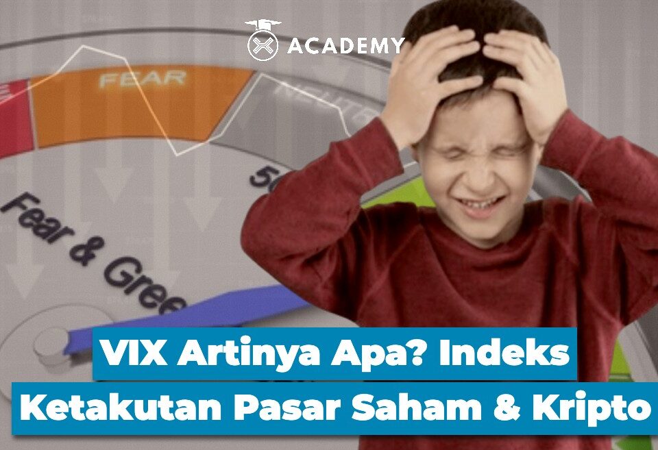 VIX Artinya Apa? Indeks Ketakutan Pasar Saham & Kripto
