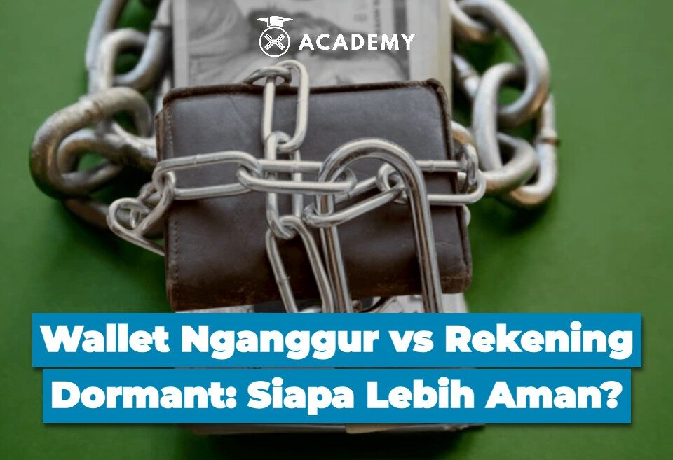 Wallet Nganggur vs Rekening Dormant Siapa Lebih Aman?