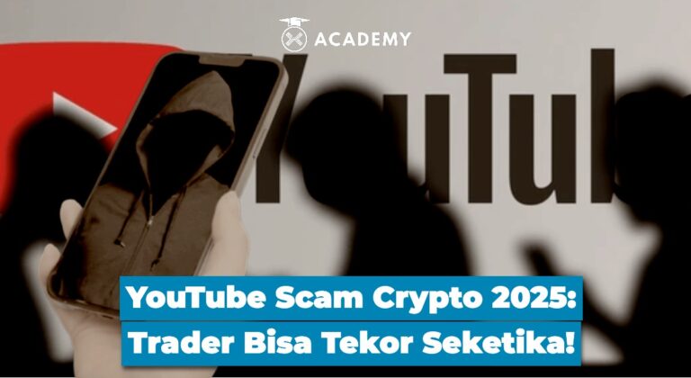 YouTube Scam Crypto 2025: Trader Bisa Tekor Seketika!