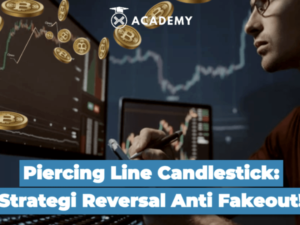 Piercing Line Candlestick: Strategi Reversal Anti Fakeout!