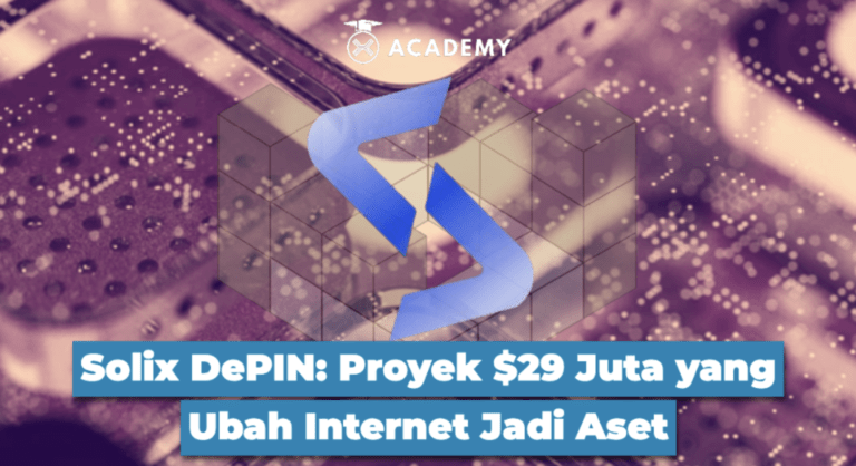 Solix DePIN: Proyek $29 Juta yang Ubah Internet Jadi Aset