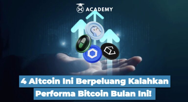 4 Altcoin Ini Berpeluang Kalahkan Performa Bitcoin Bulan Ini!