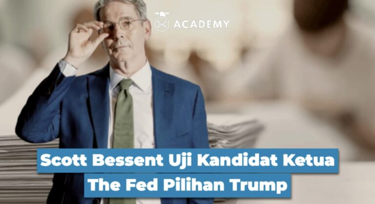Scott Bessent Uji Kandidat Ketua The Fed Pilihan Trump