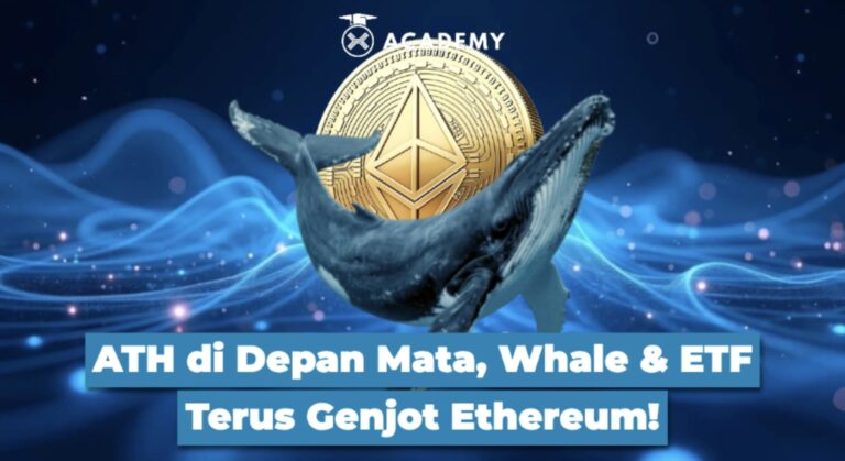 ATH di Depan Mata, Whale & ETF Terus Genjot Ethereum!