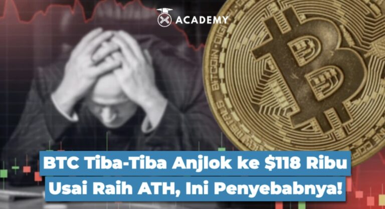 BTC Tiba-Tiba Anjlok ke $118 Ribu Usai Raih ATH, Ini Penyebabnya!