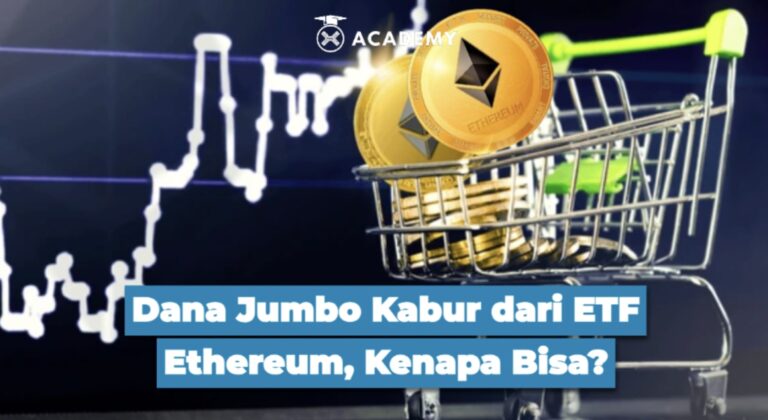 Dana Jumbo Kabur dari ETF Ethereum, Kenapa Bisa?