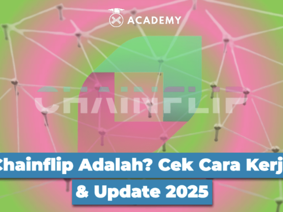 Chainflip Adalah? Cek Cara Kerja & Update 2025