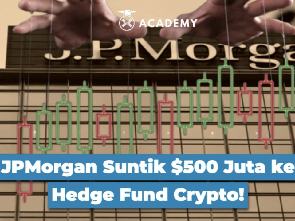 JPMorgan Suntik Dana $500 Juta ke Hedge Fund Crypto!