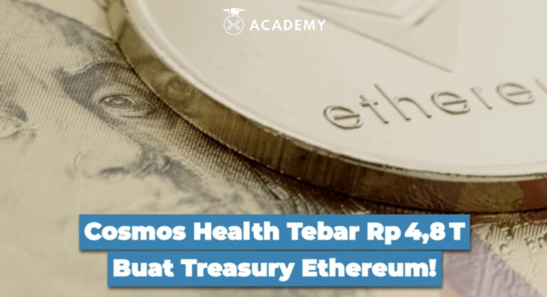Cosmos Health Tebar Rp?4,8?T Buat Treasury Ethereum!