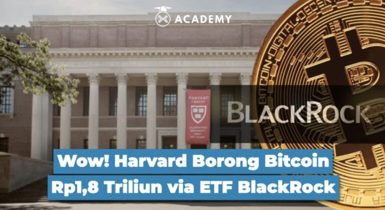 Wow! Harvard Borong Bitcoin Rp1,8 Triliun via ETF BlackRock