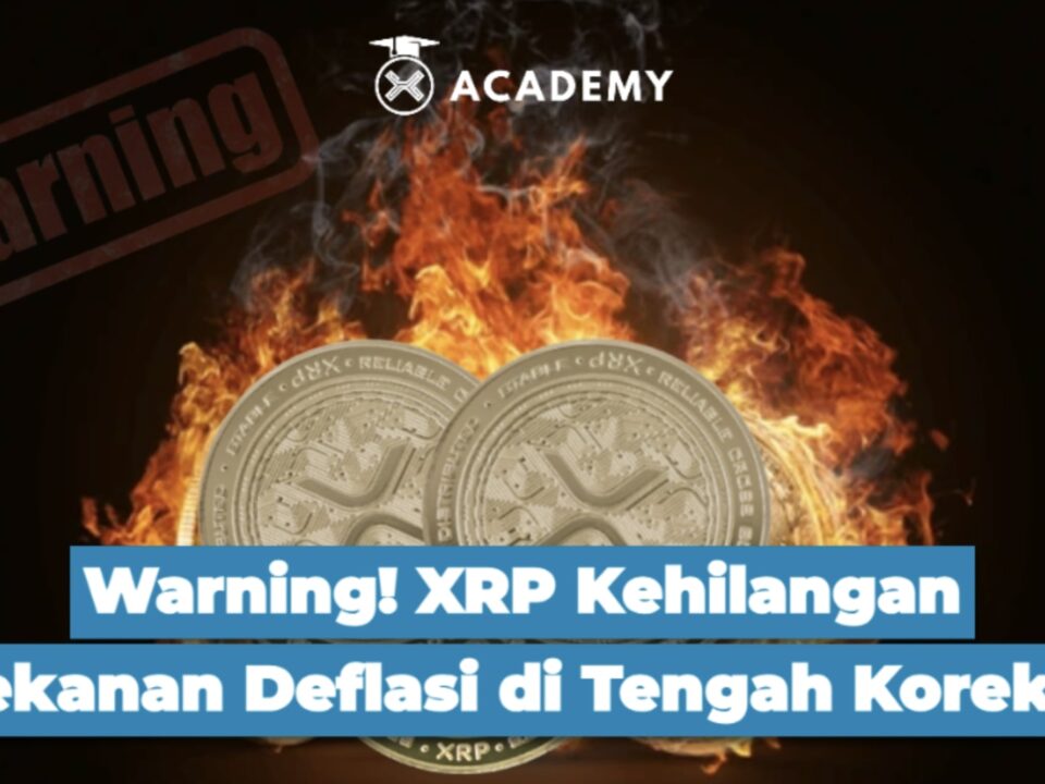 Warning! XRP Kehilangan Tekanan Deflasi di Tengah Koreksi