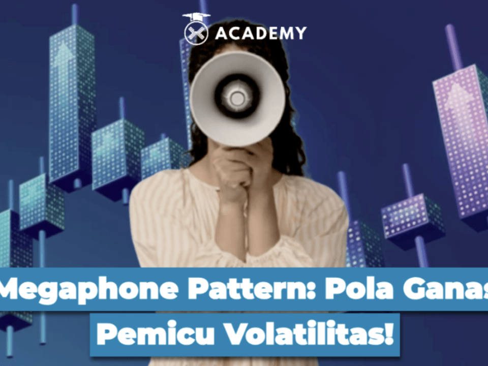 Megaphone Pattern: Pola Ganas Pemicu Volatilitas!