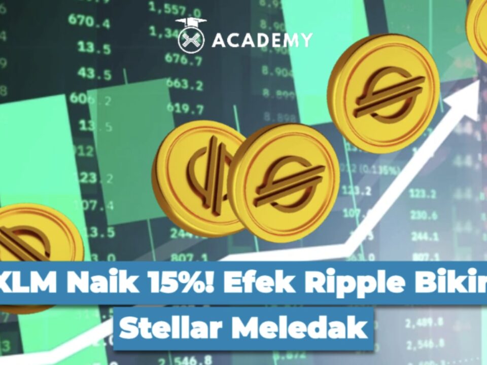 XLM Naik 15%! Efek Ripple Bikin Stellar Meledak
