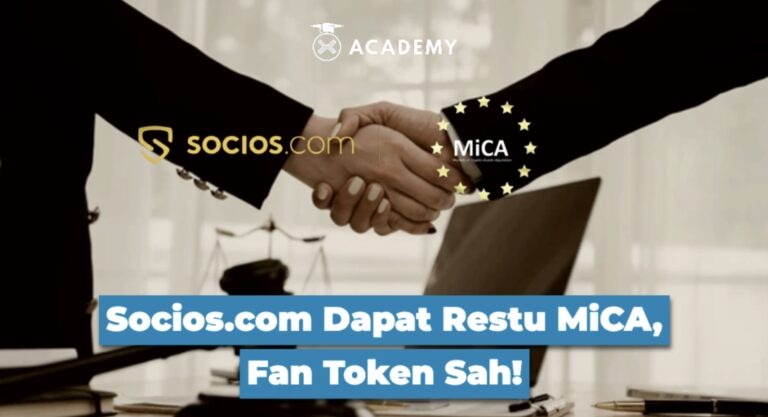 Socios.com Dapat Restu MiCA, Fan Token Sah!