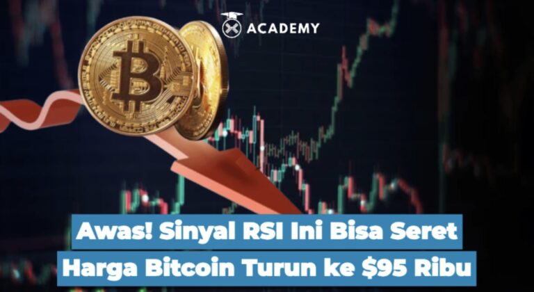Awas! Sinyal RSI Ini Bisa Seret Harga Bitcoin Turun ke $95 Ribu