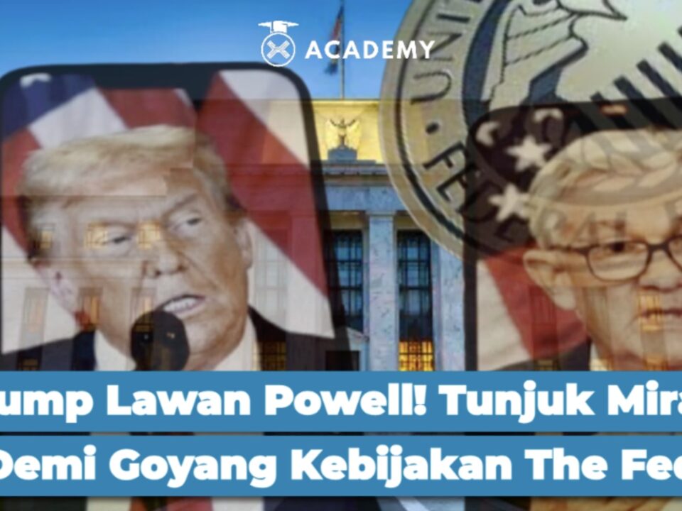 Trump Lawan Powell! Tunjuk Miran Demi Goyang Kebijakan The Fed