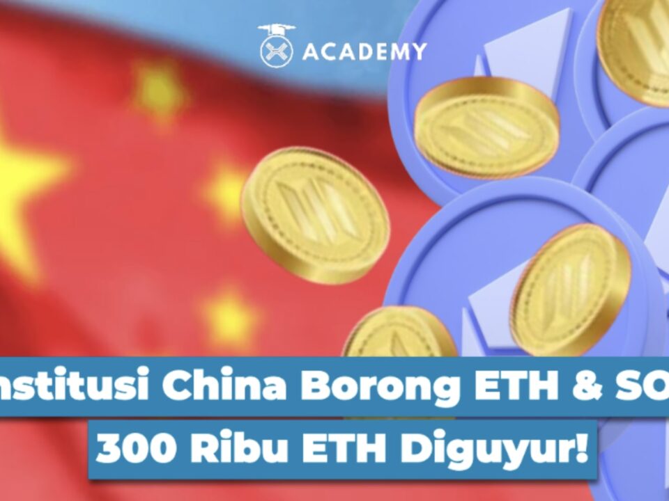 Institusi China Borong ETH & SOL, 300K ETH Diguyur!