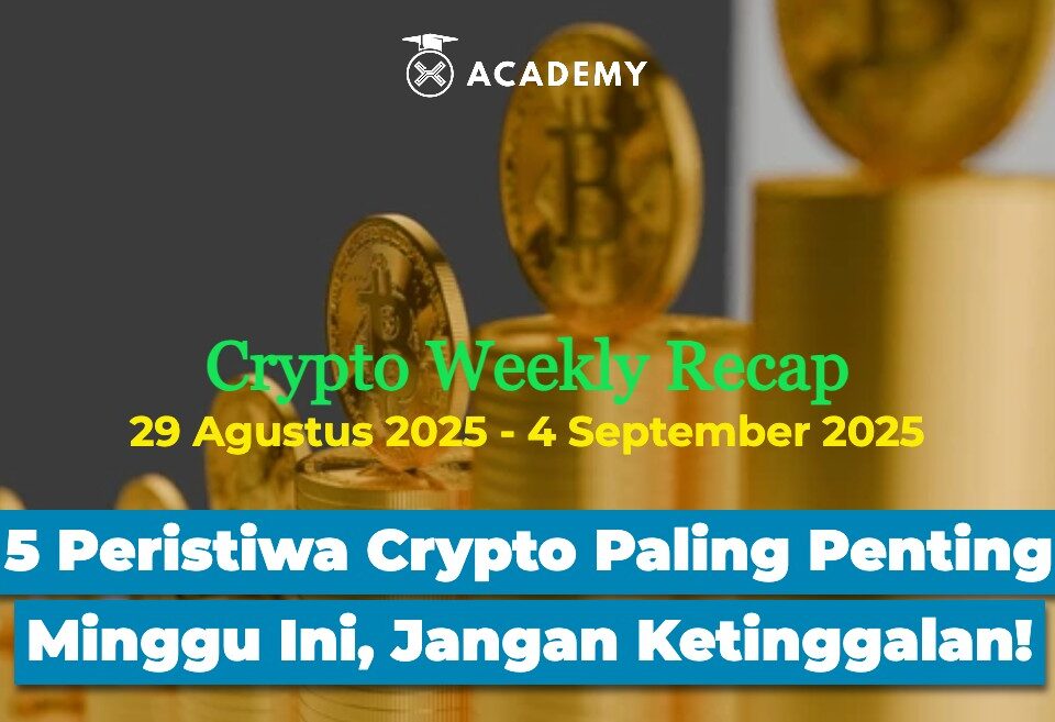 5 Peristiwa Crypto Paling Penting Minggu Ini, Jangan Ketinggalan!