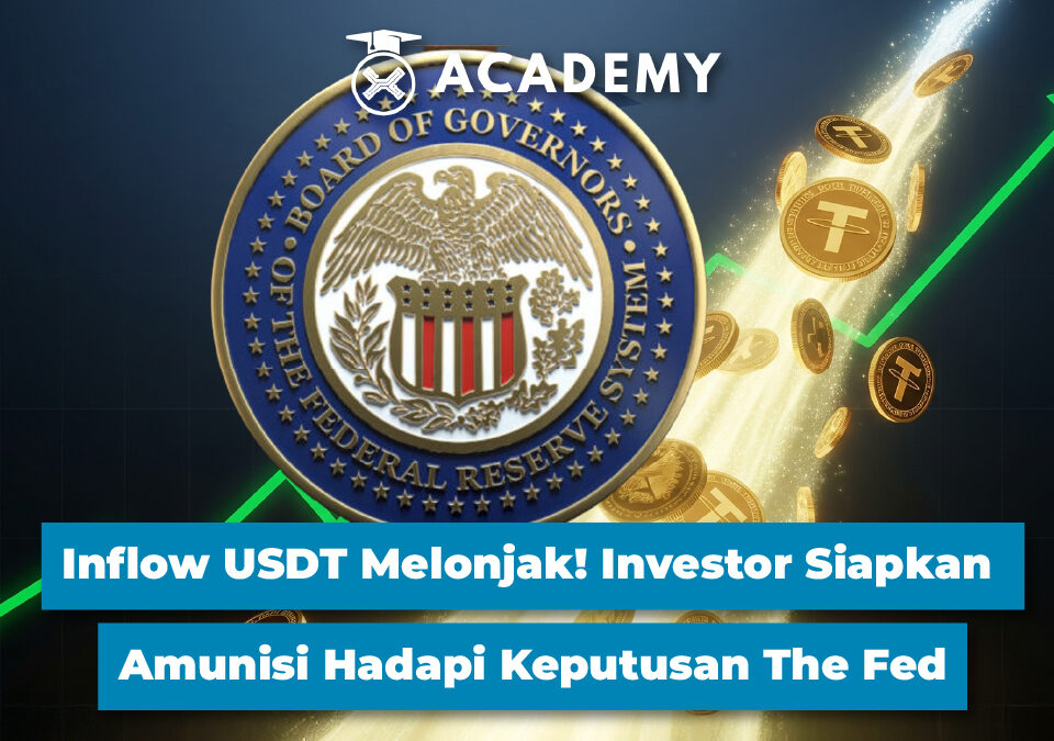 Inflow USDT Melonjak! Investor Siapkan Amunisi Hadapi Keputusan The Fed