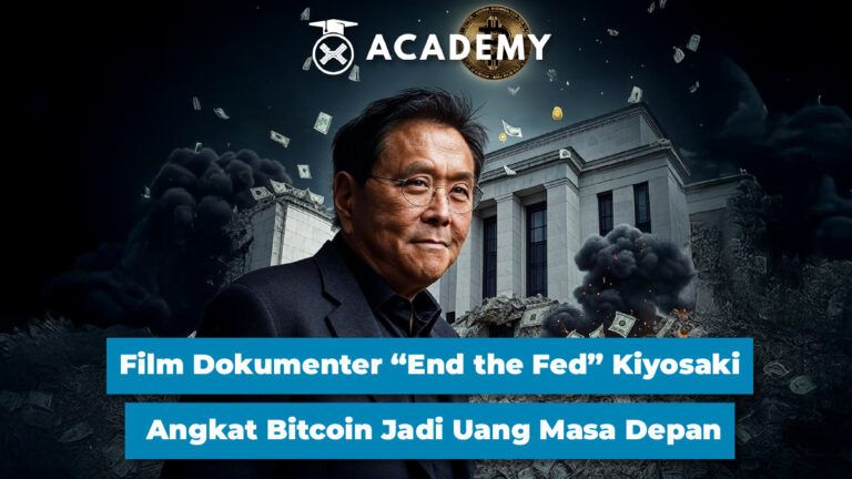 Film Dokumenter “End the Fed” Kiyosaki Angkat Bitcoin Jadi Uang Masa Depan