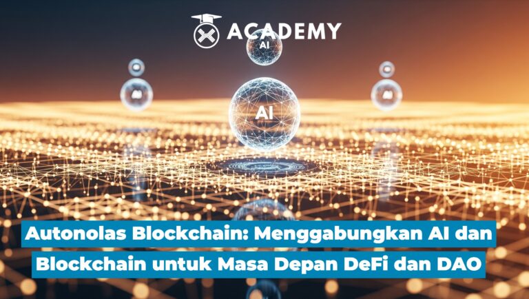 Autonolas Blockchain: Menggabungkan AI & Blockchain untuk Masa Depan DeFi dan DAO