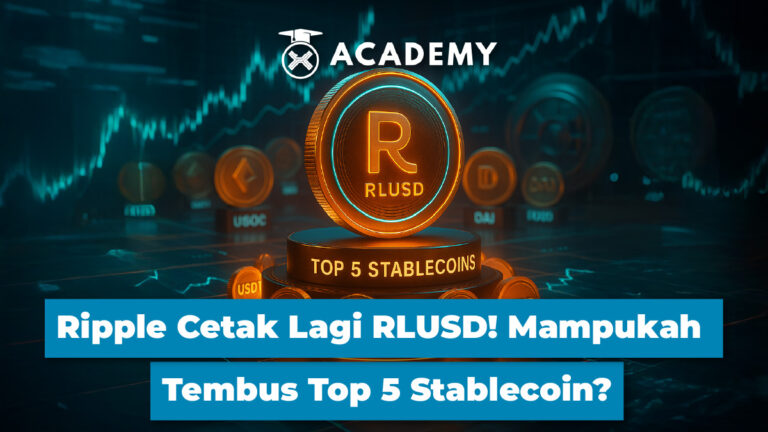 Ripple Cetak Lagi RLUSD! Mampukah Tembus Top 5 Stablecoin?