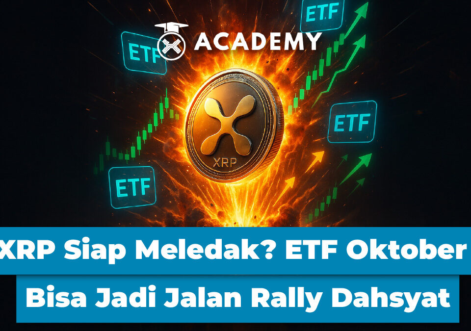 XRP Siap Meledak? ETF Oktober Bisa Jadi Jalan Rally Dahsyat