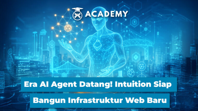 Era AI Agent Datang! Intuition Siap Bangun Infrastruktur Web Baru