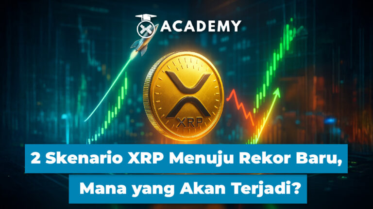 2 Skenario XRP Menuju Rekor Baru, Mana yang Akan Terjadi?