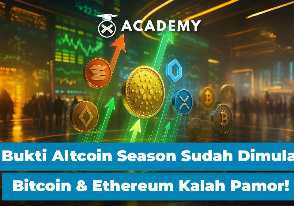 3 Bukti Altcoin Season Sudah Dimulai, Bitcoin & Ethereum Kalah Pamor!