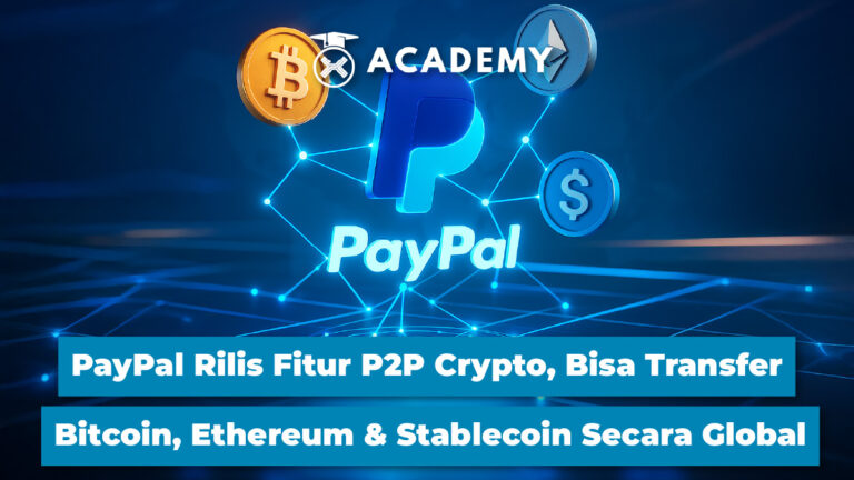 PayPal Rilis Fitur P2P Crypto, Bisa Transfer Bitcoin, Ethereum & Stablecoin Secara Global