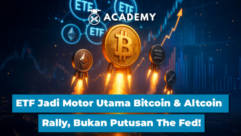 ETF Jadi Motor Utama Bitcoin & Altcoin Rally, Bukan Putusan The Fed!