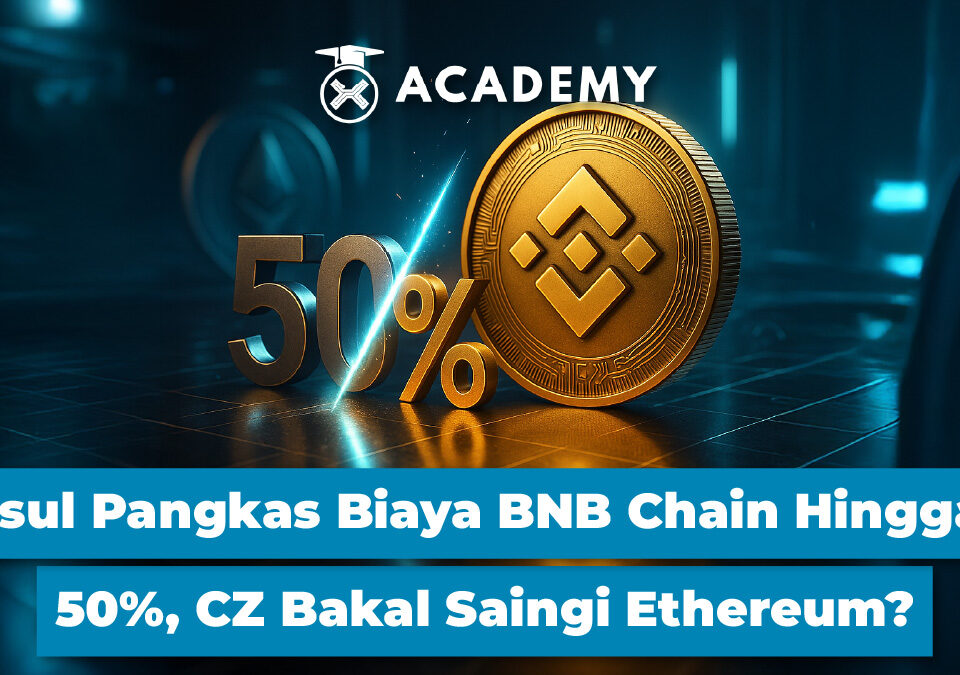 Usul Pangkas Biaya BNB Chain Hingga 50%, CZ Bakal Saingi Ethereum?
