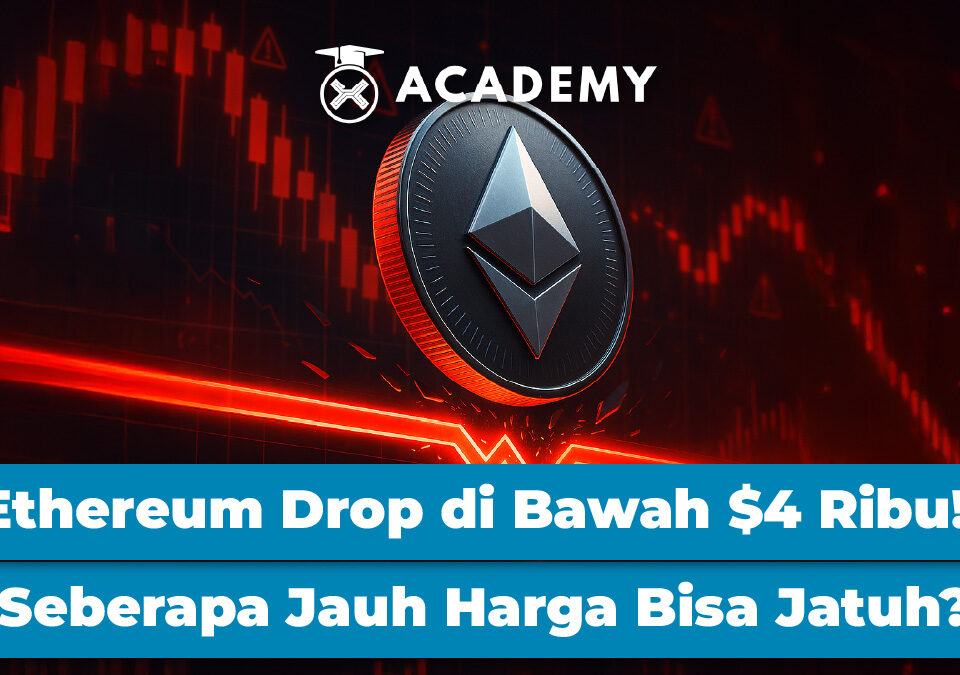 Ethereum Drop di Bawah $4 Ribu! Seberapa Jauh Harga Bisa Jatuh?