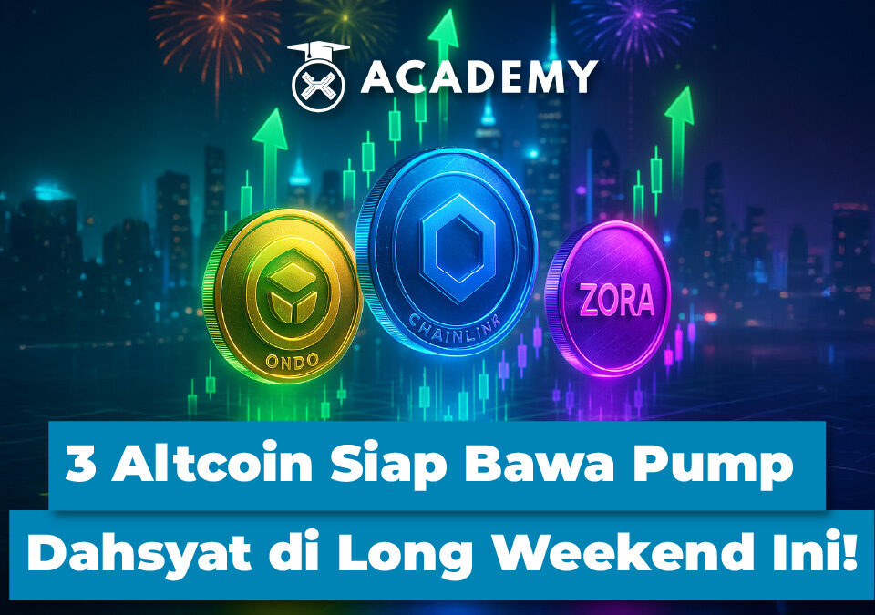 3 Altcoin Siap Bawa Pump Dahsyat di Long Weekend Ini!