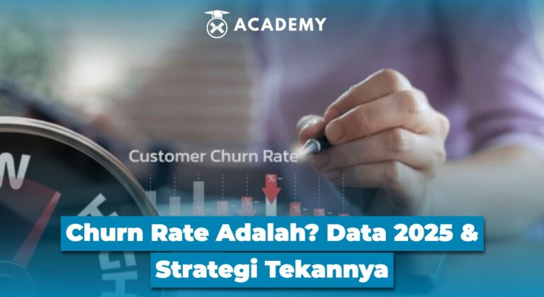 Churn Rate Adalah? Data 2025 & Strategi Tekannya
