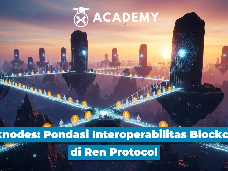 Darknodes Ren Protocol: Pondasi Interoperabilitas Blockchain