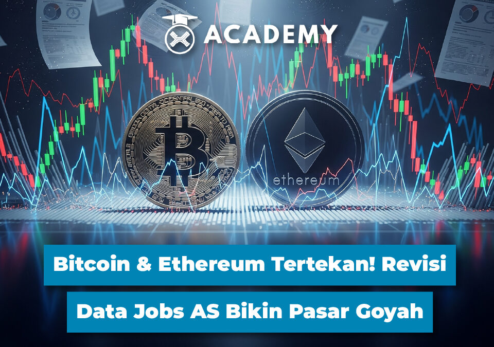 Bitcoin & Ethereum Tertekan! Revisi Data Jobs AS Bikin Pasar Goyah