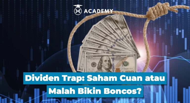 Dividen Trap: Saham Cuan atau Malah Bikin Boncos?