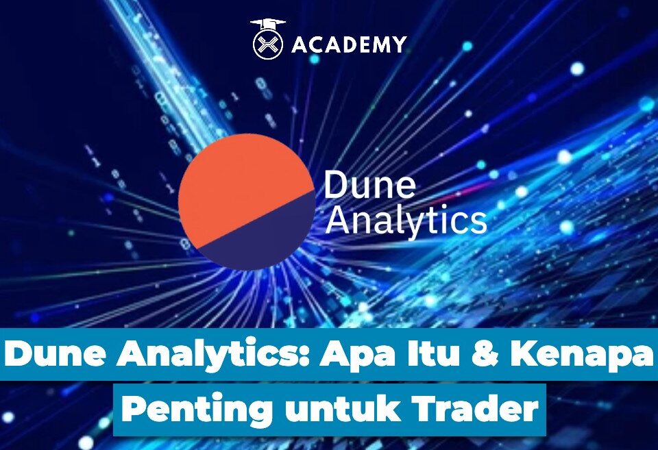 Dune Analytics Apa Itu & Kenapa Penting untuk Trader