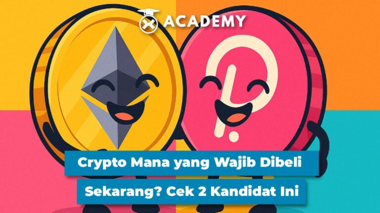 Crypto Mana yang Wajib Dibeli Sekarang? Cek 2 Kandidat Ini