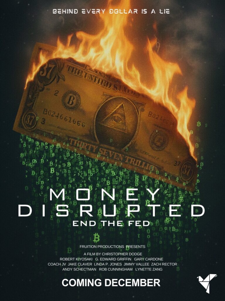 Film Money Disrupted End The Fed