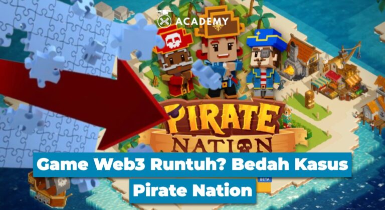 Game Web3 Runtuh? Bedah Kasus Pirate Nation