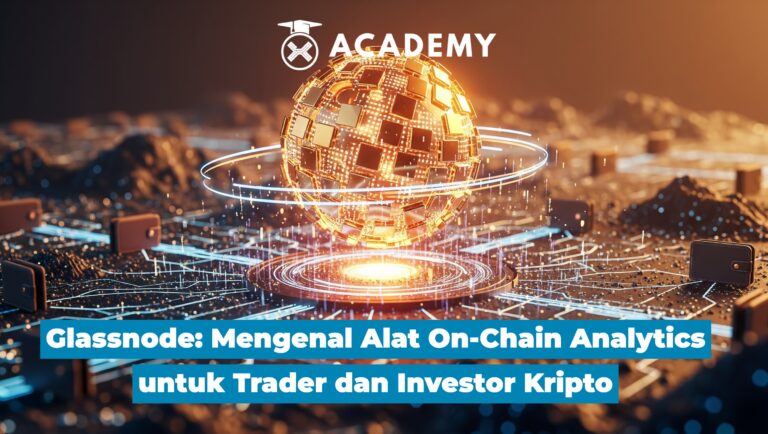 Glassnode: Mengenal Alat On-Chain Analytics untuk Trader & Investor Kripto