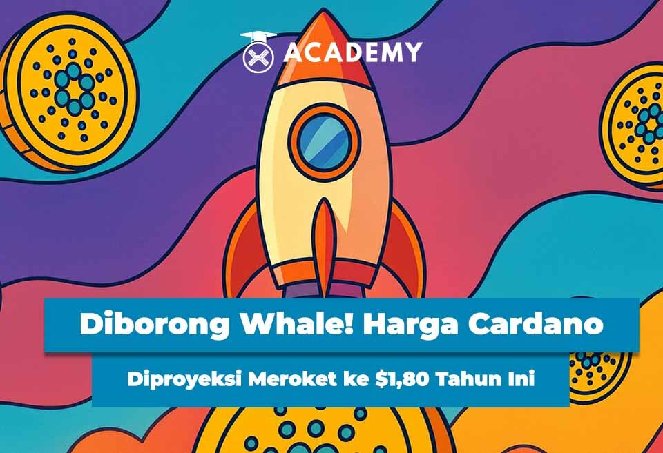 Diborong Whale! Harga Cardano Diproyeksi Meroket ke $1,80 Tahun Ini