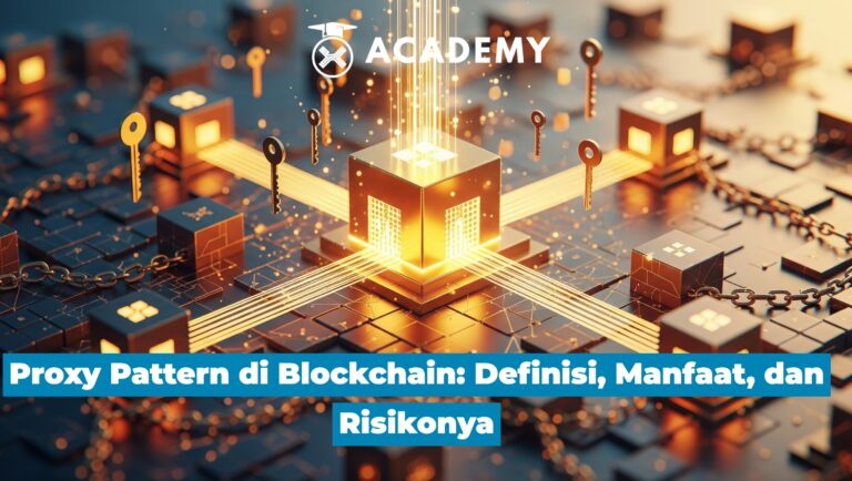Proxy Pattern di Blockchain: Ini Manfaat, dan Risikonya