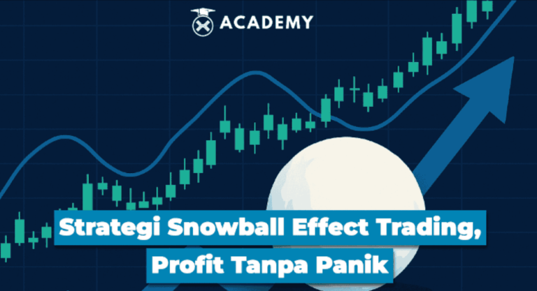 Strategi Snowball Effect Trading, Profit Tanpa Panik
